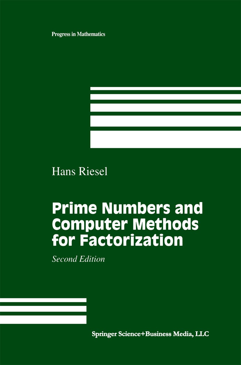 Prime Numbers and Computer Methods for Factorization | SpringerLink
