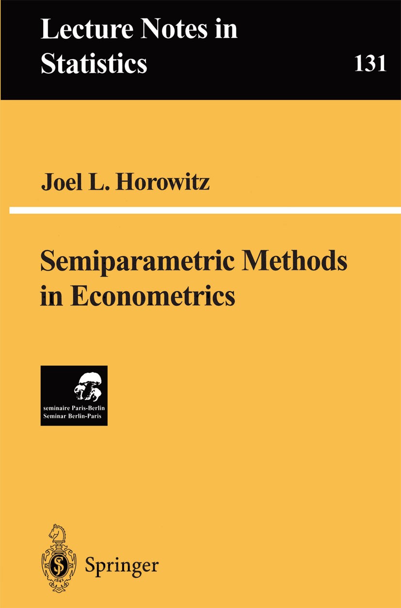 Semiparametric Methods in Econometrics | SpringerLink Semiparametric Methods in Econometrics | SpringerLink