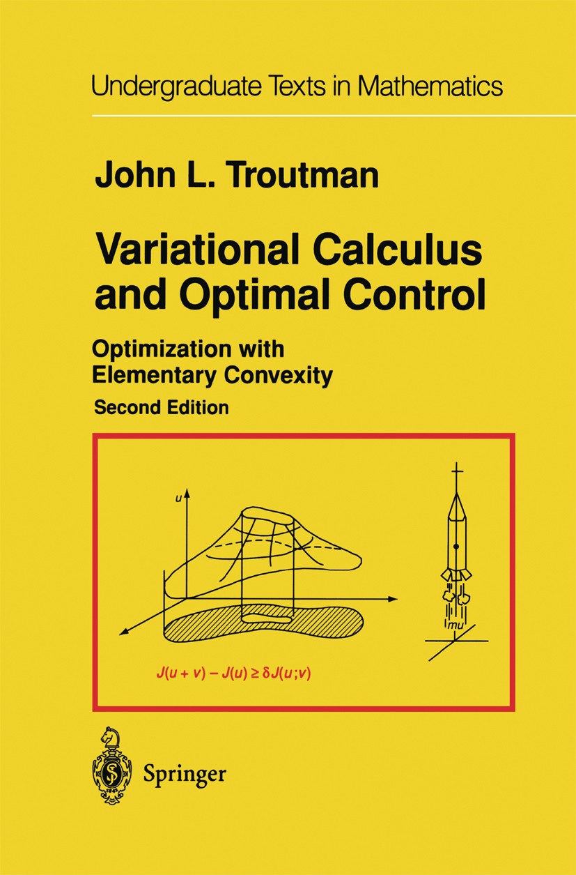 Variational Calculus and Optimal Control: Optimization with