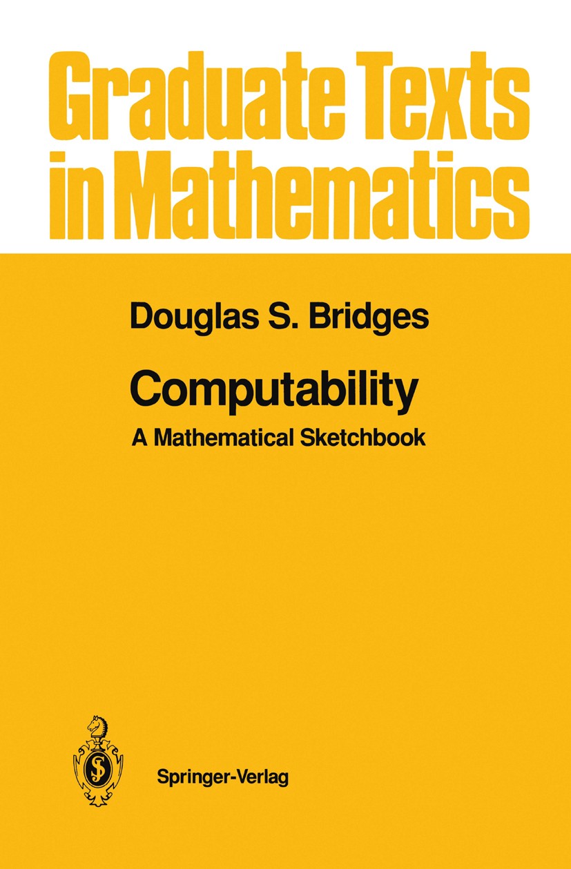 Computability: A Mathematical Sketchbook | SpringerLink Computability: A Mathematical Sketchbook | SpringerLink