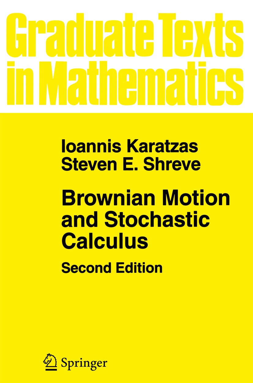 Brownian Motion and Stochastic Calculus | SpringerLink