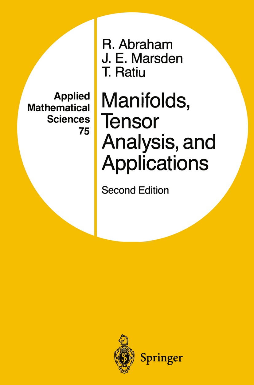 Manifolds, Tensor Analysis, and Applications | SpringerLink Manifolds, Tensor Analysis, and Applications | SpringerLink