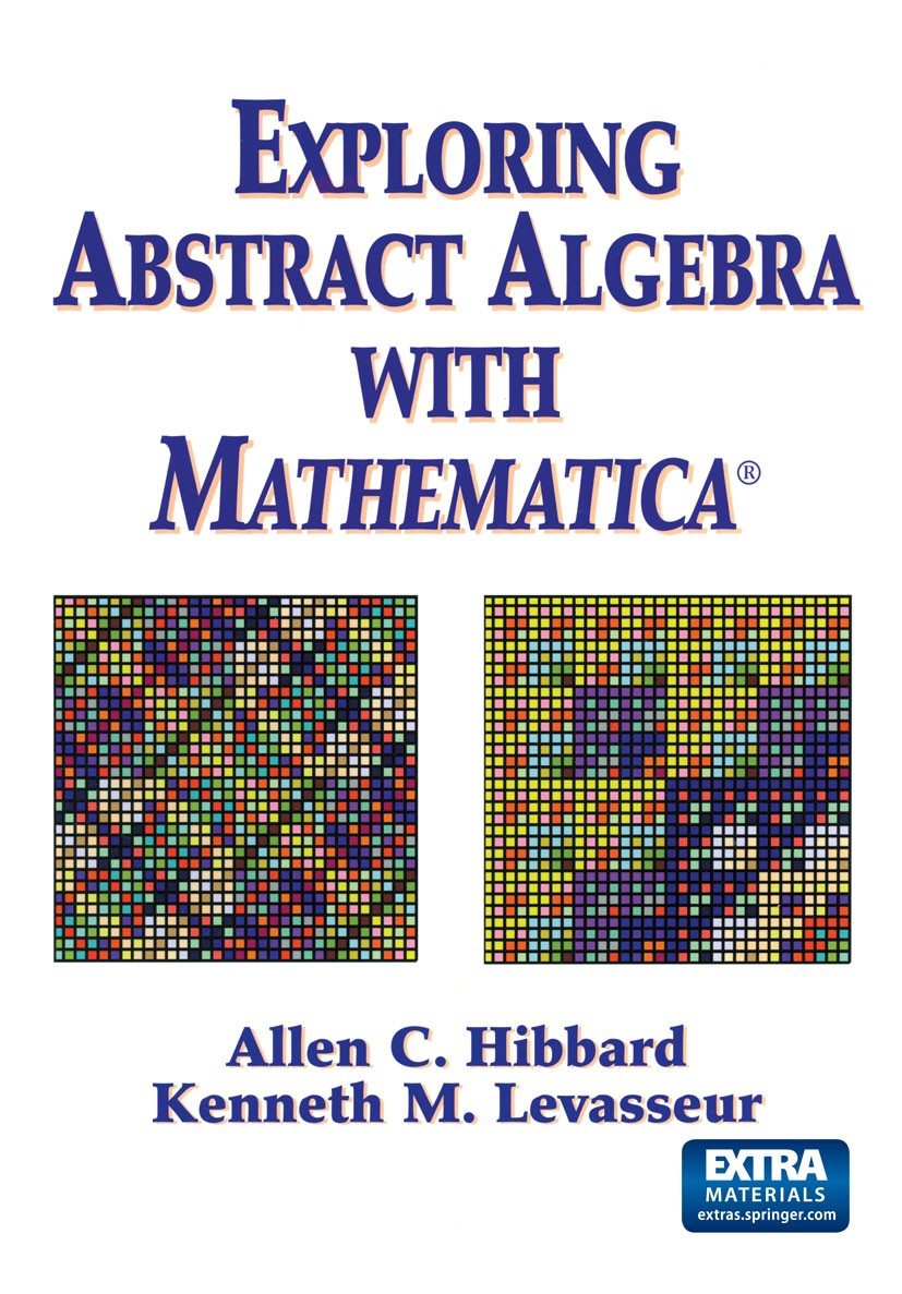 Exploring Abstract Algebra With Mathematica® | SpringerLink