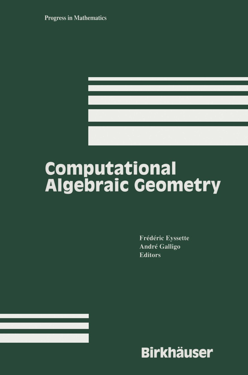 Computational Algebraic Geometry | SpringerLink