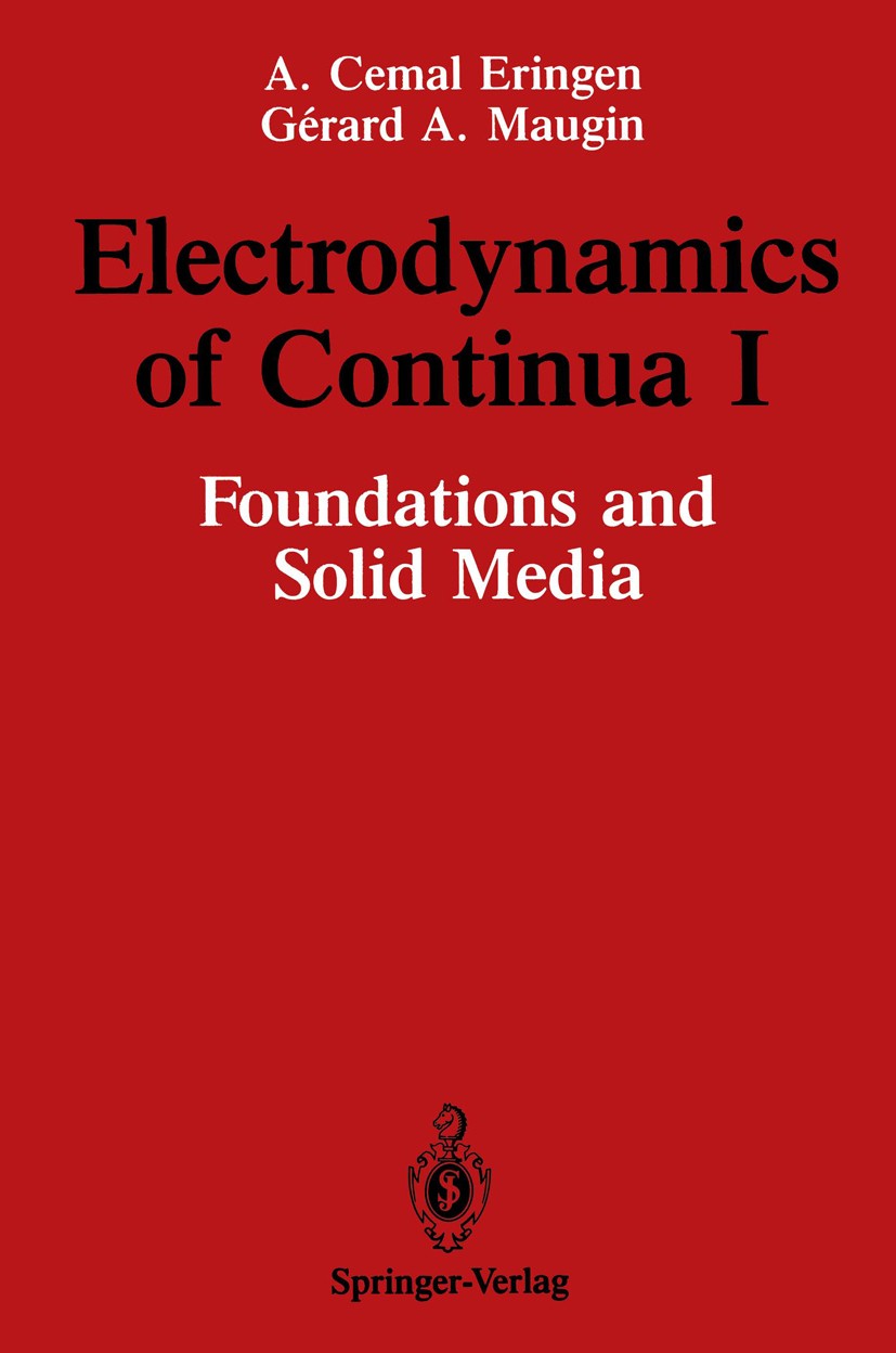 Electrodynamics of Continua I: Foundations and Solid Media