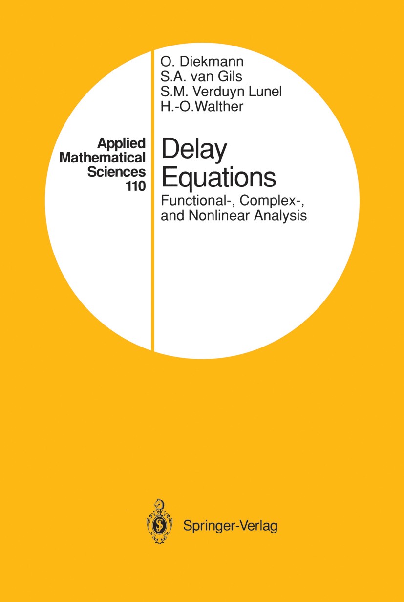 Delay Equations: Functional-, Complex-, and Nonlinear