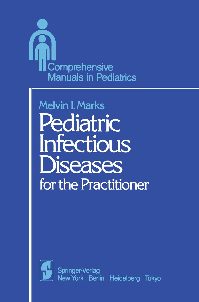 小児の疾患と看護 = Disease and Care of the Sick… Feigin and Cherry's Textbook of Pediatric Infectious