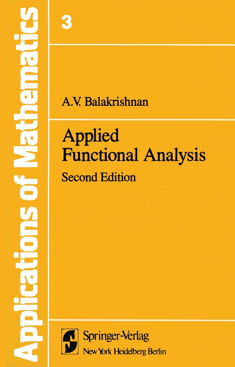 Applied Functional Analysis: a | SpringerLink Applied Functional Analysis: a | SpringerLink