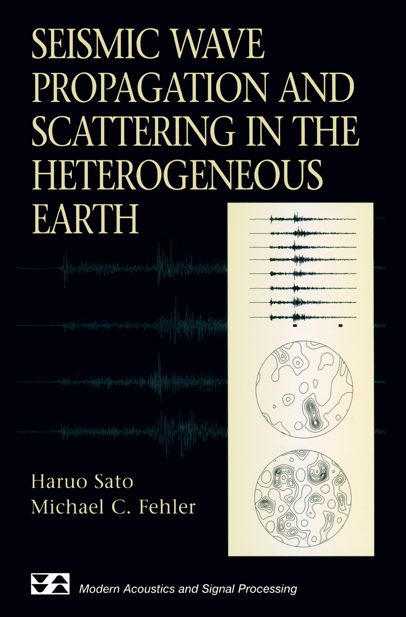 Seismic Wave Propagation and Scattering… Seismic Wave Propagation and Scattering in the Heterogeneous