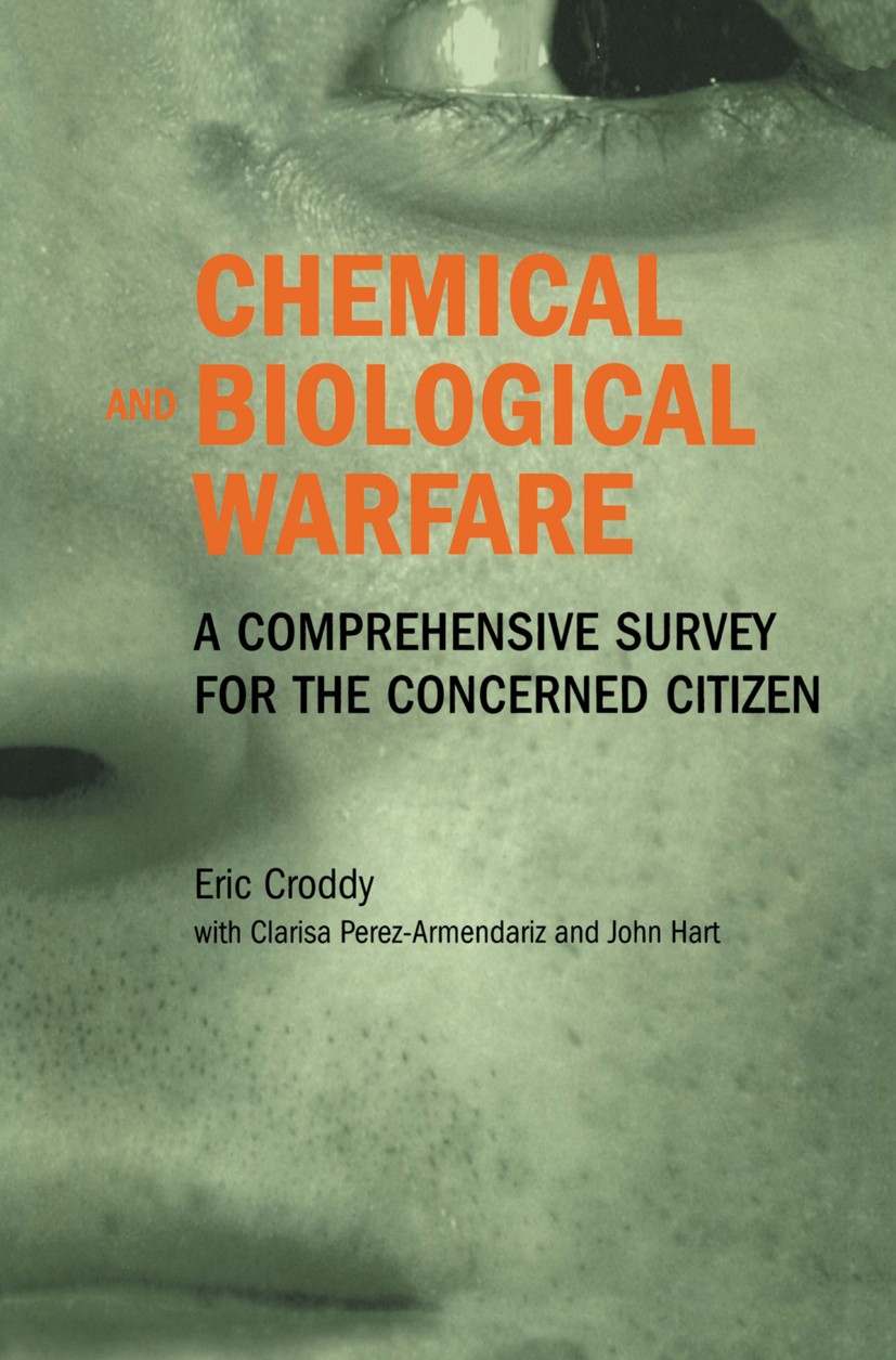 Chemical and Biological Warfare: A Comprehensive Survey for
