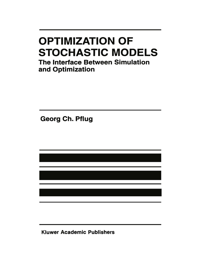 Optimization of Stochastic Models: The Interface Between