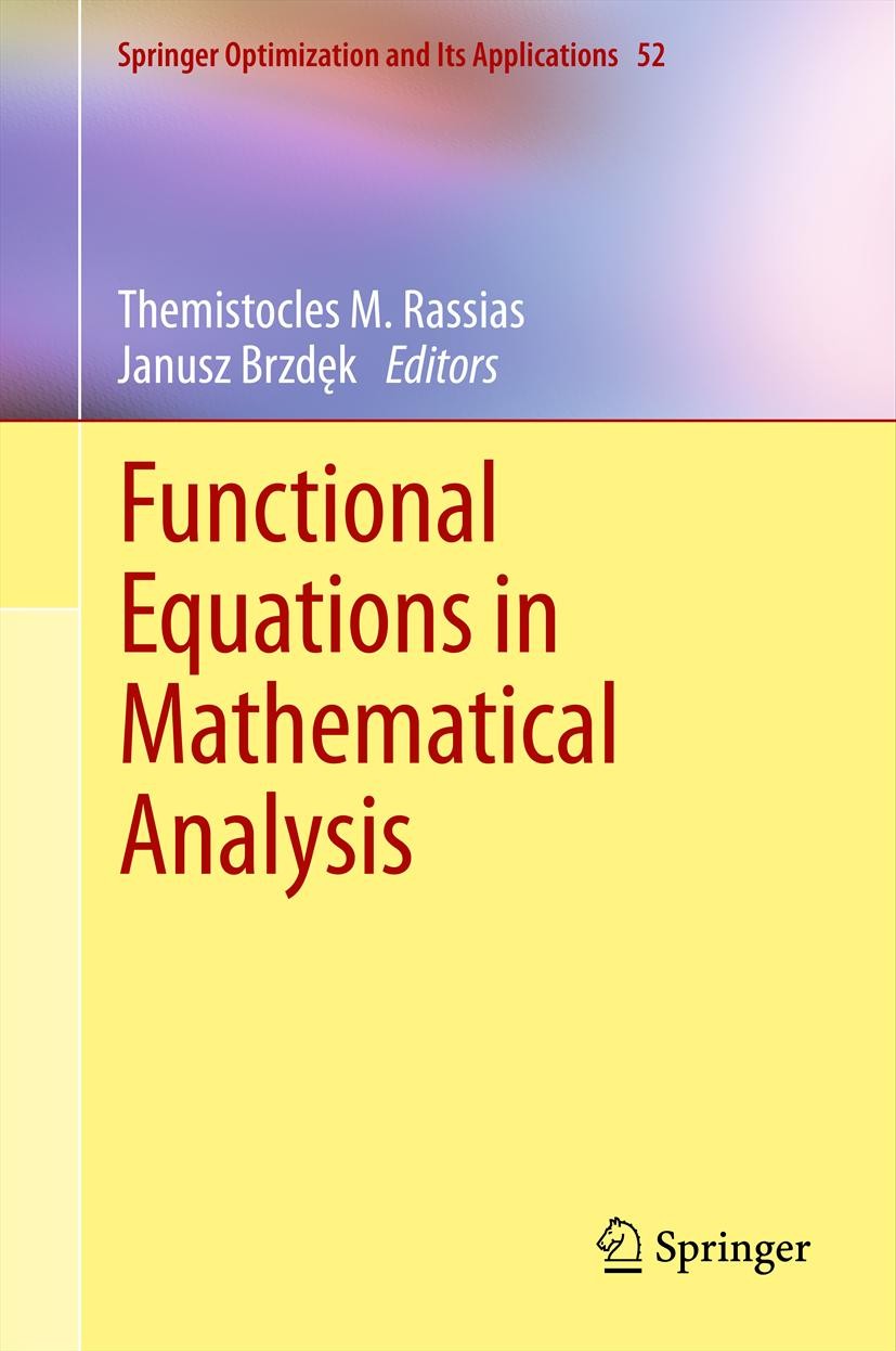 Functional Equations in Mathematical Analysis | SpringerLink Functional Equations in Mathematical Analysis | SpringerLink