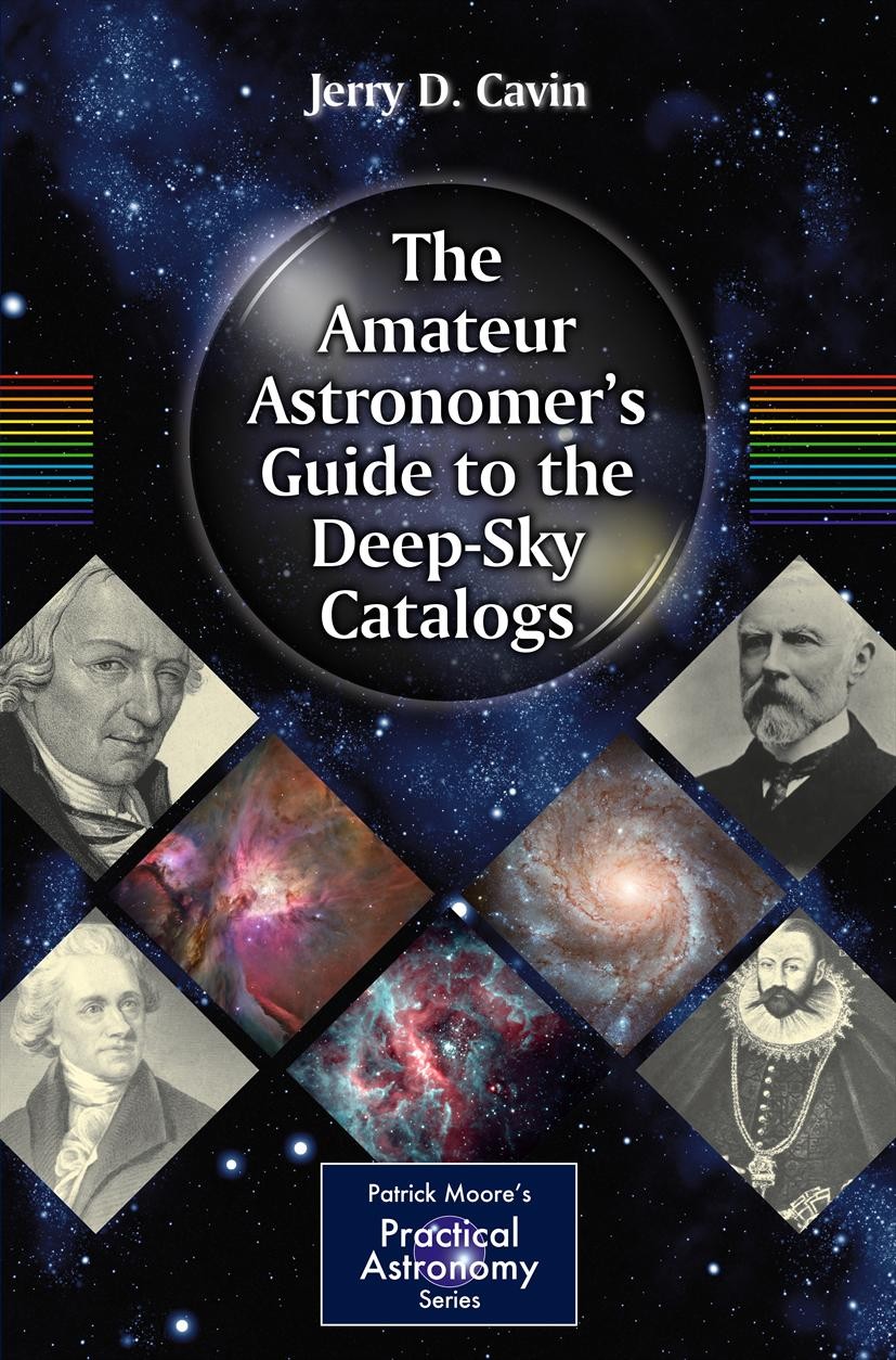 The Amateur Astronomers Guide to the Deep-Sky Catalogs SpringerLink