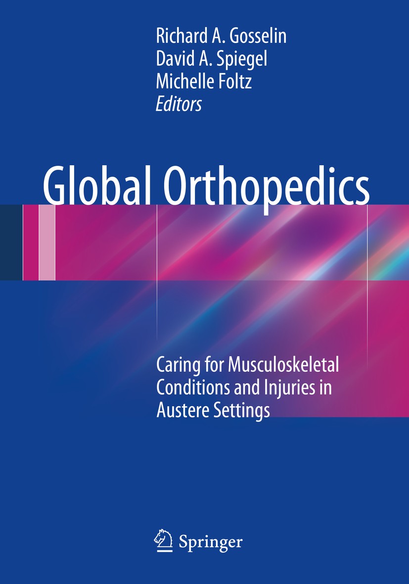 Global Orthopedics: Caring for Musculoskeletal Conditions and