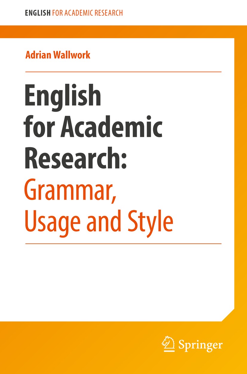 English For Academic Research: Grammar, Usage And Style | Springerlink