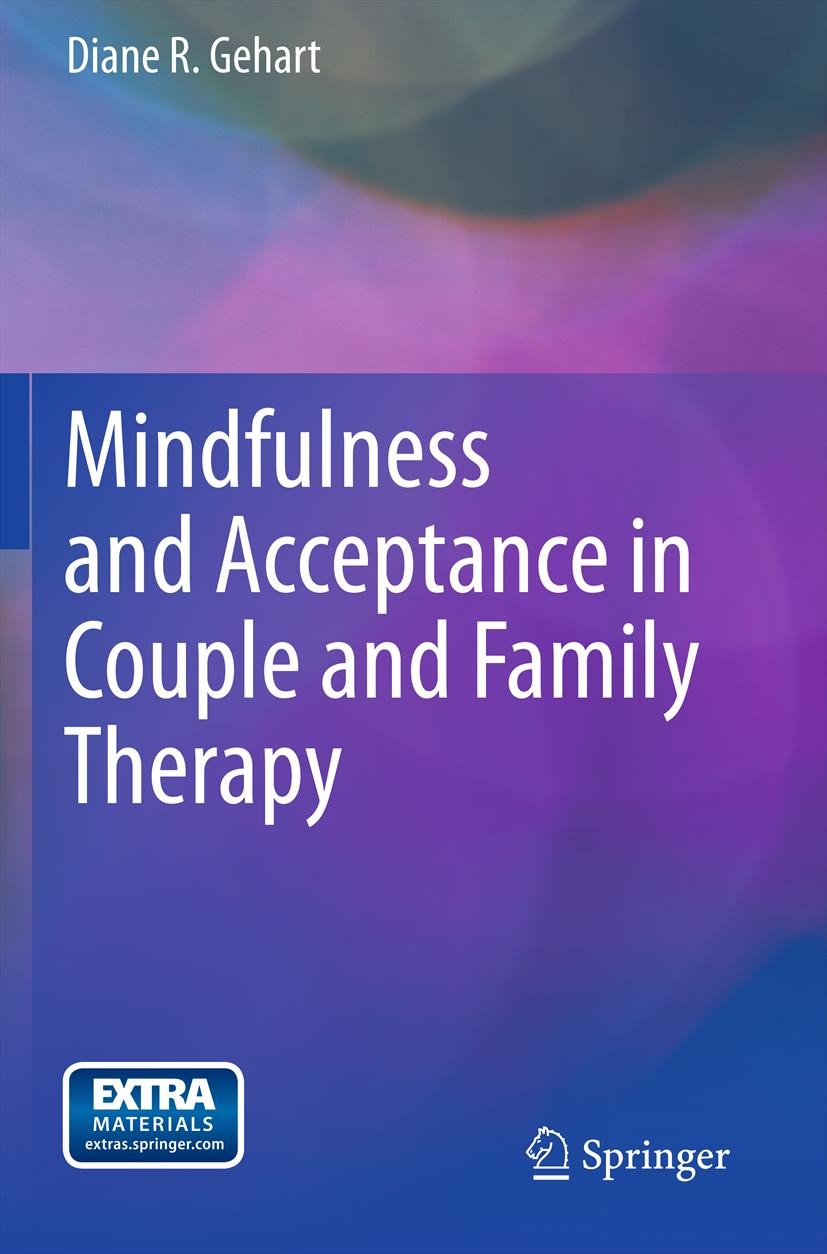 Mindfulness and Acceptance in Couple and Family Therapy | SpringerLink