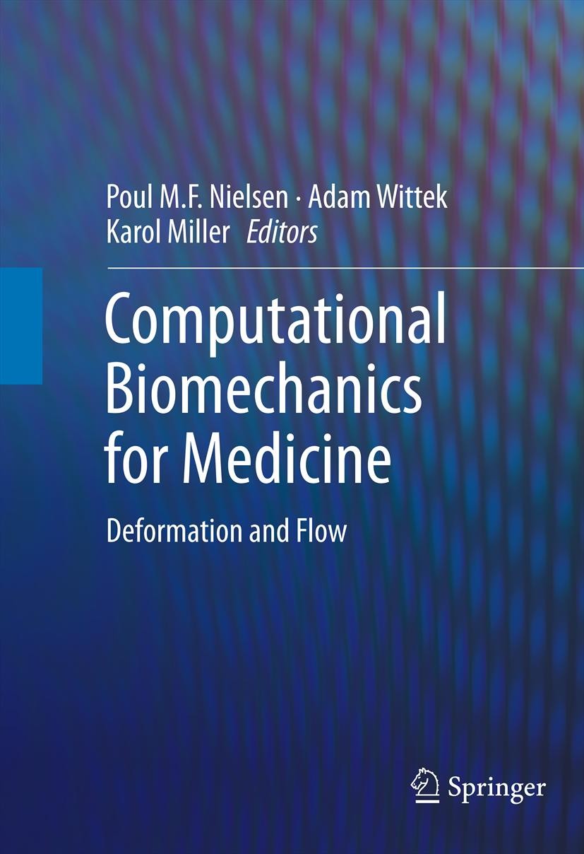Computational Biomechanics for Medicine: Deformation and Flow 