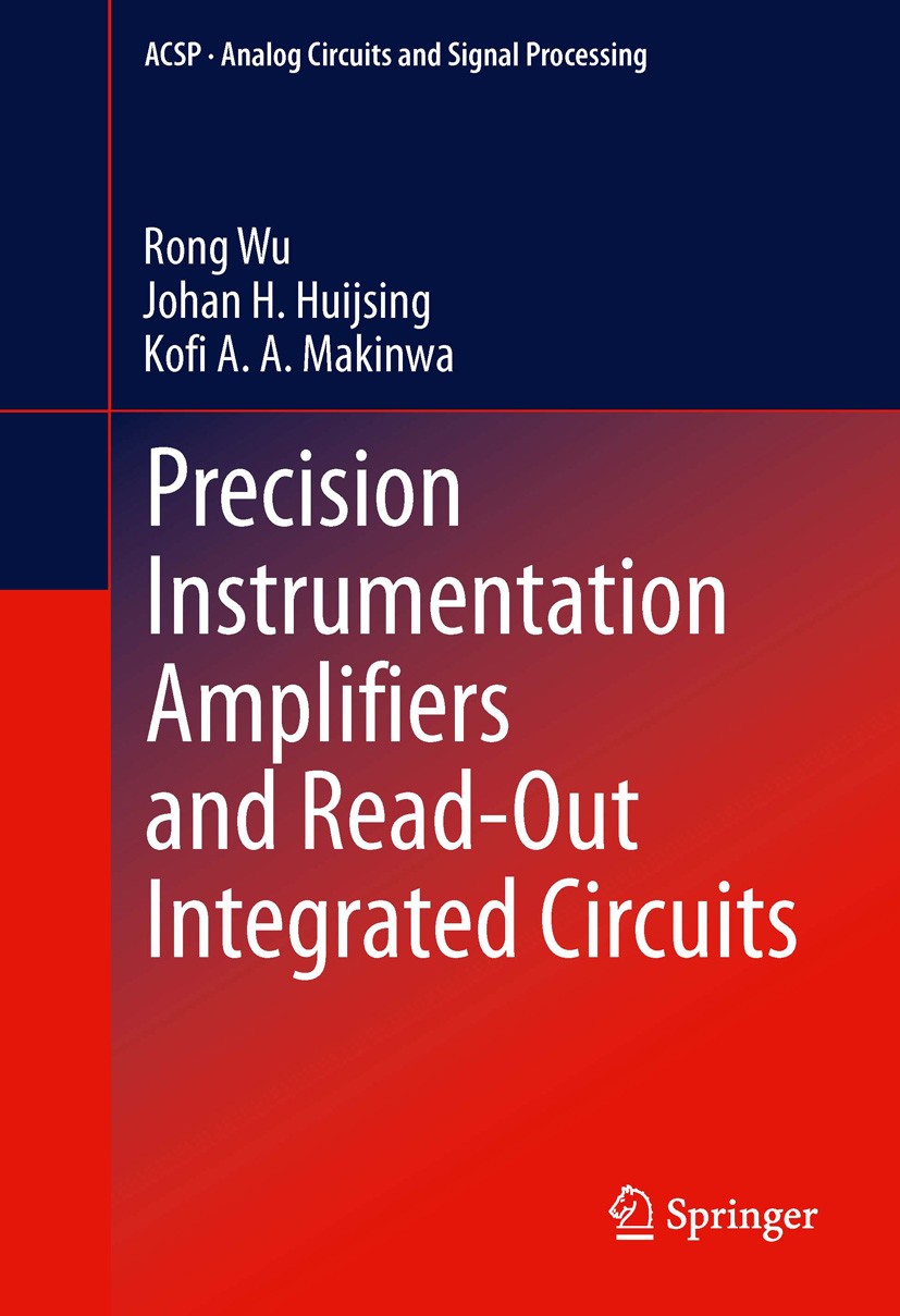 Precision Instrumentation Amplifiers and Read-Out Integrated Precision Instrumentation Amplifiers and Read-Out Integrated