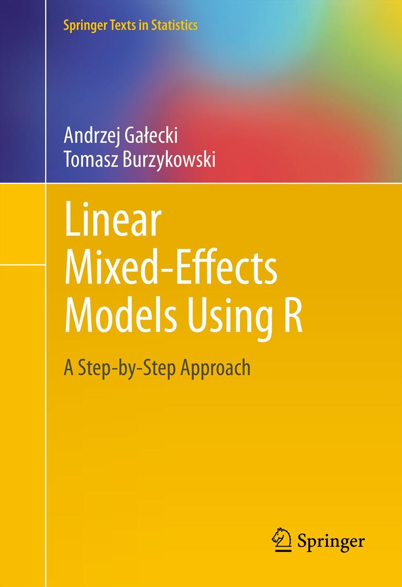 Linear Mixed-Effects Models Using R: A Step-by-Step Approach
