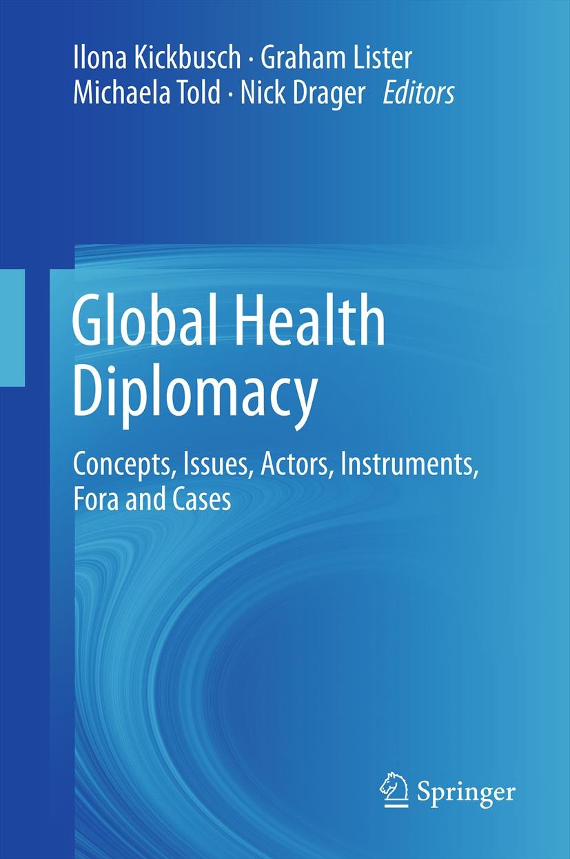 Issues,　Diplomacy:　Cases　Global　Health　and　Instruments,　Concepts,　Fora　Actors,　SpringerLink