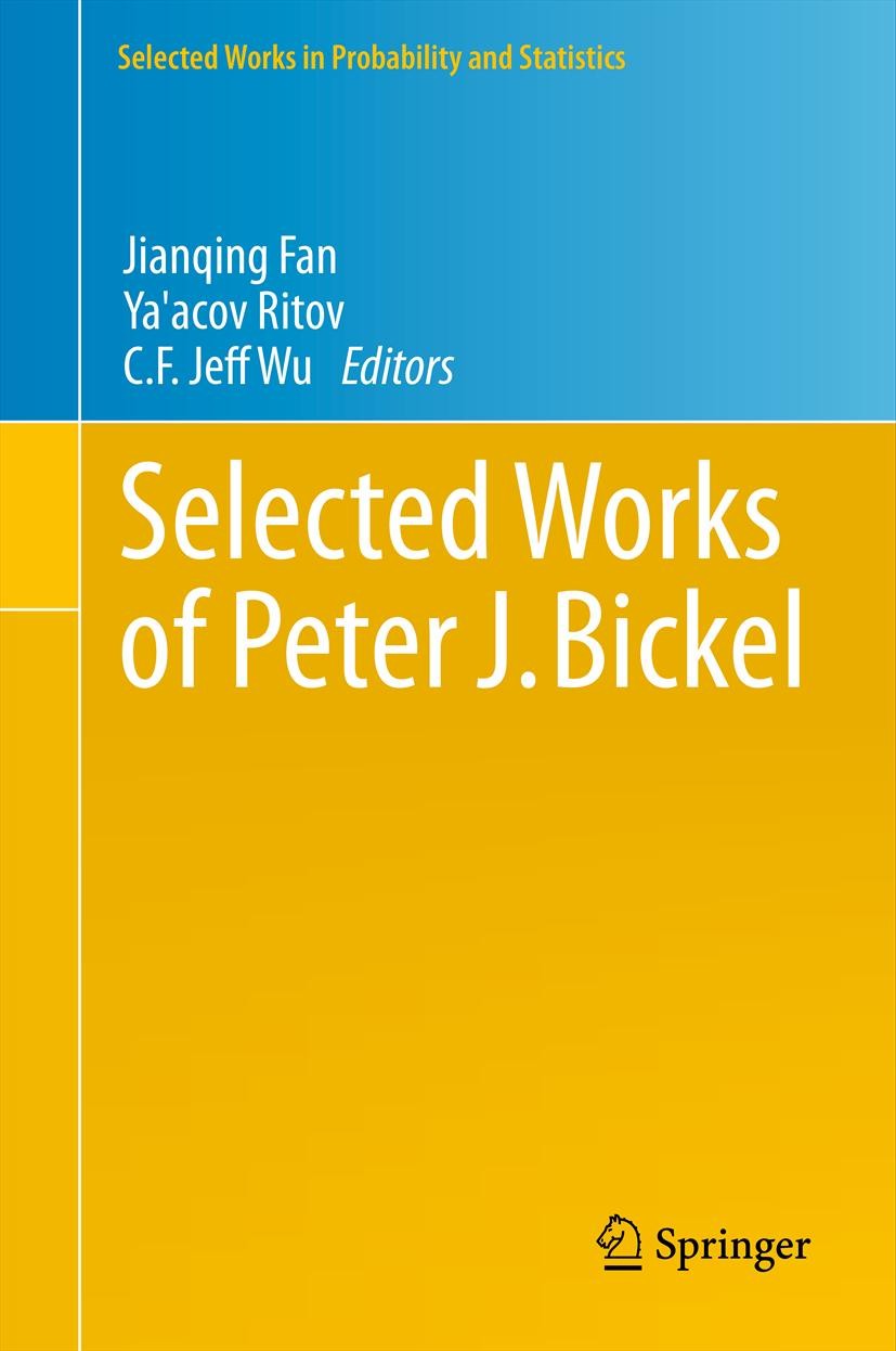 Selected Works of Peter J. Bickel | SpringerLink