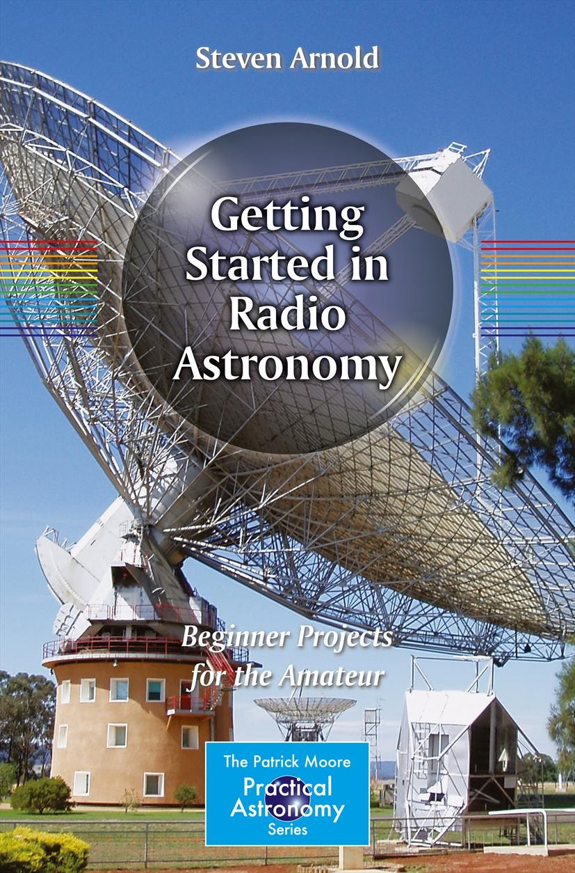 Getting Started in Radio Astronomy: Beginner Projects for the Amateur |  SpringerLink