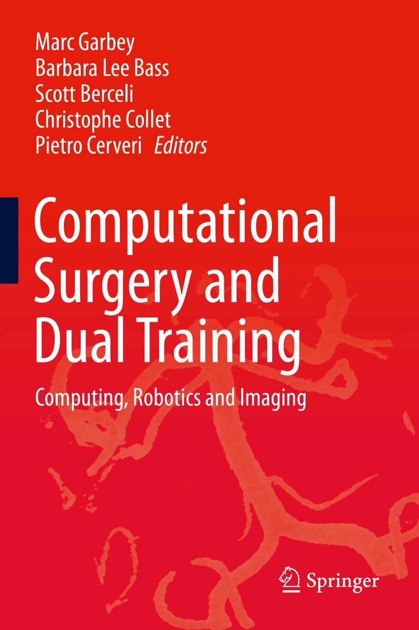 Computational Surgery and Dual Training: Computing, Robotics and 