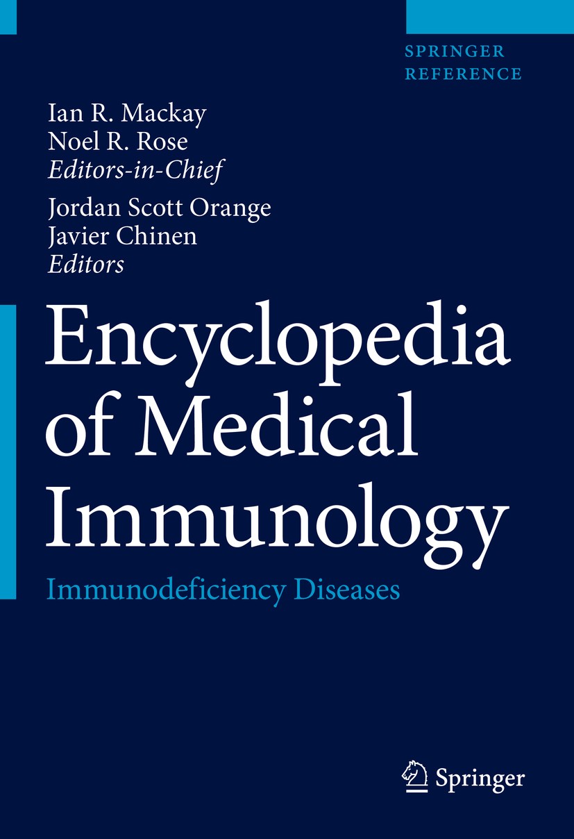 Encyclopedia of Medical Immunology: Immunodeficiency Diseases