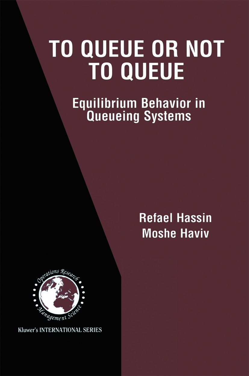 To Queue or Not to Queue: Equilibrium Behavior in Queueing Systems