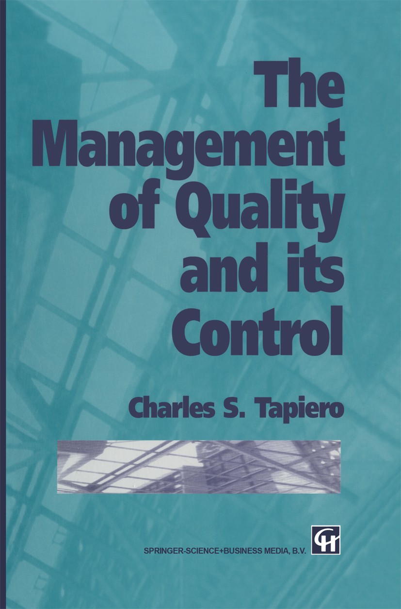 The Management of Quality and its Control | SpringerLink
