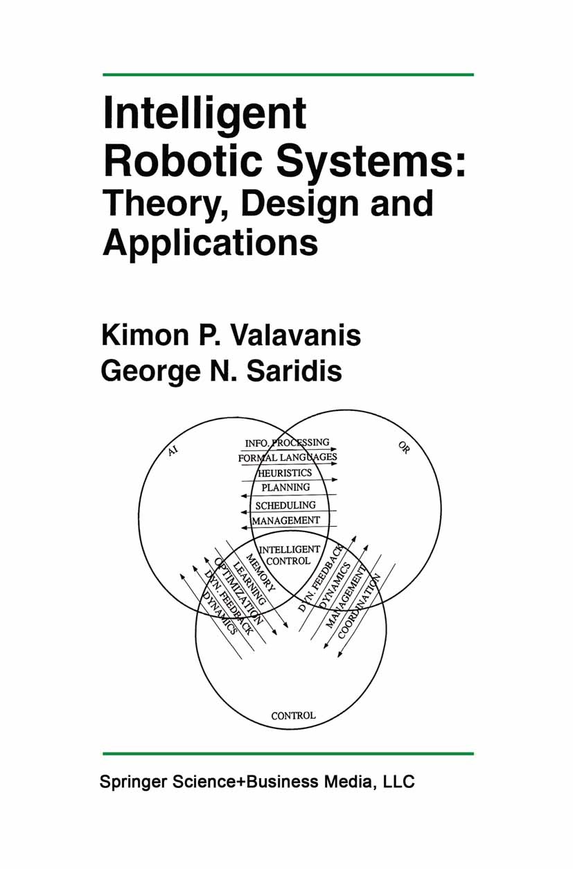 Intelligent Robotic Systems: Theory, Design and Applications | SpringerLink