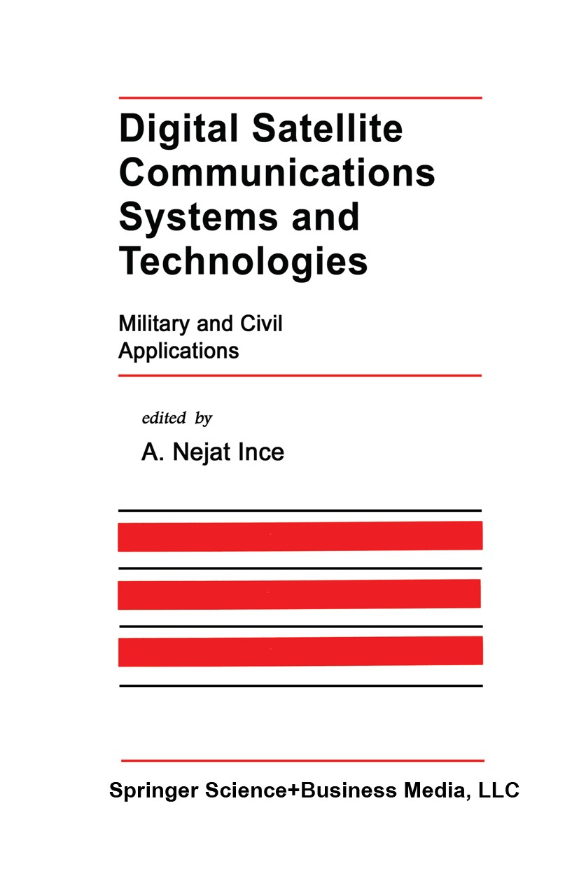 Digital Satellite Communications Systems and Technologies