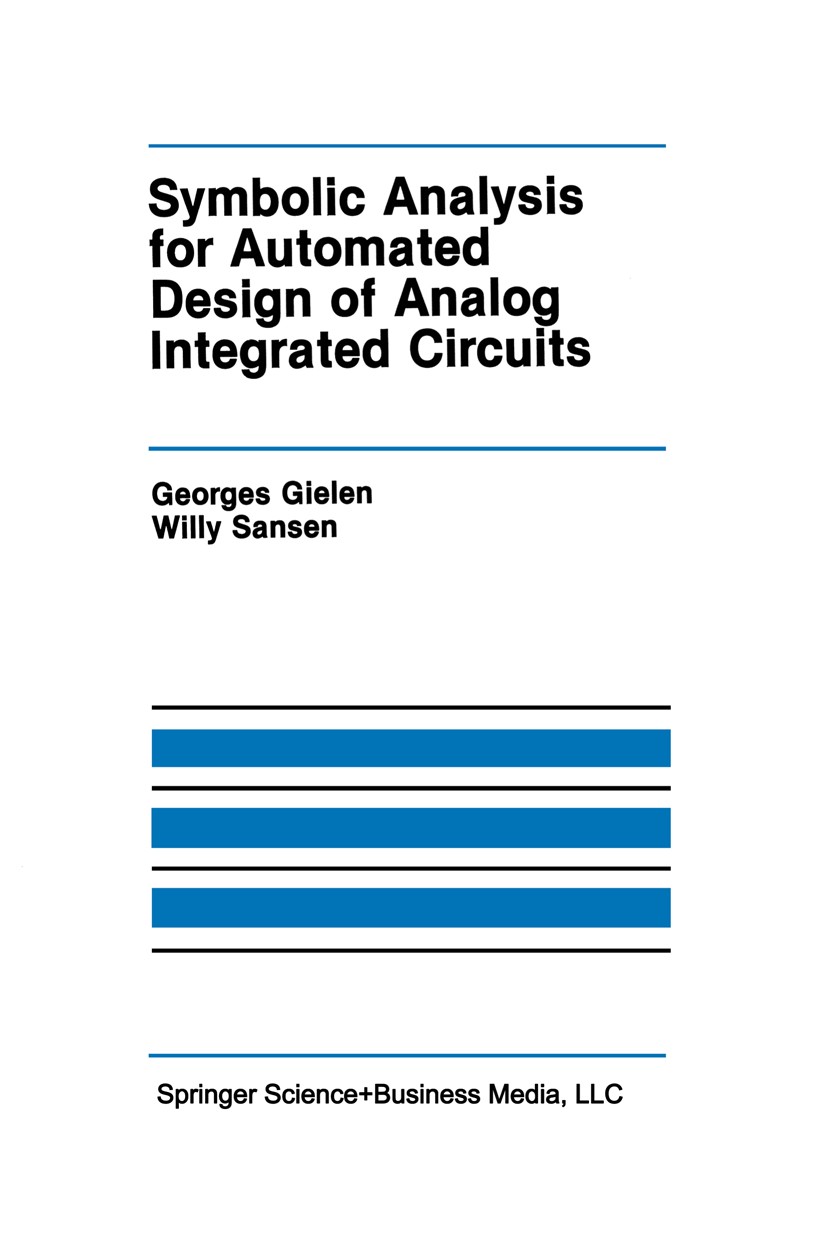 Symbolic Analysis for Automated Design of Analog Integrated