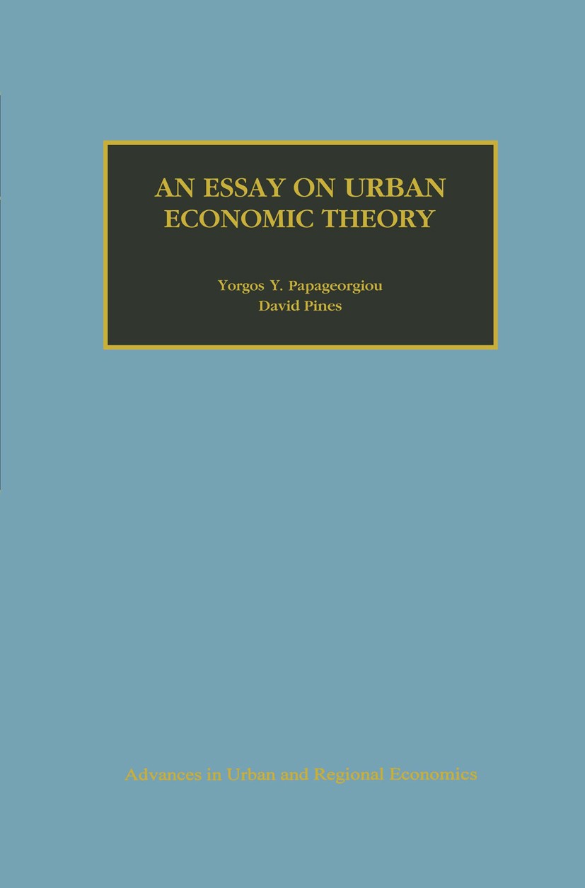 An Essay on Urban Economic Theory | SpringerLink