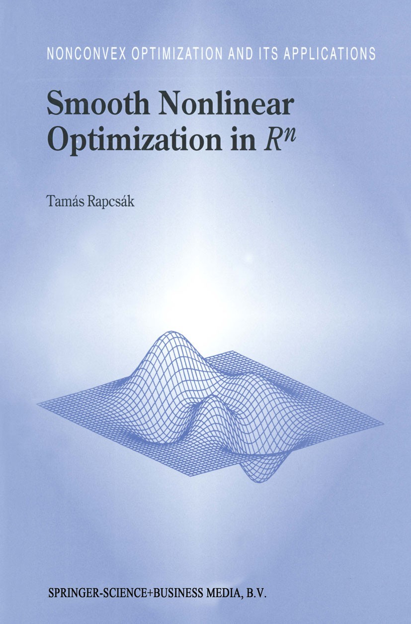 Smooth Nonlinear Optimization in Rn | SpringerLink