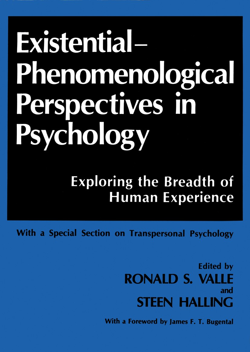 Existential-Phenomenological Perspectives in Psychology