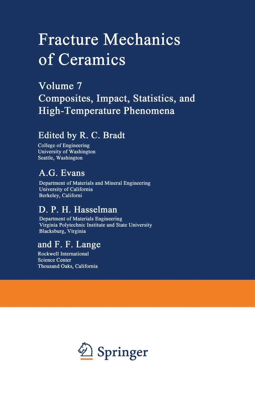 Fracture Mechanics of Ceramics: Volume 7 Composites, Impact