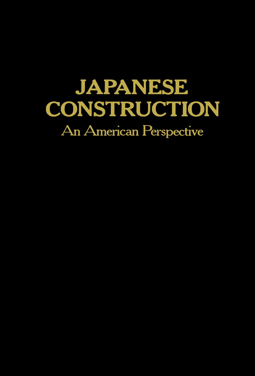 Japanese Construction: An American Perspective | SpringerLink