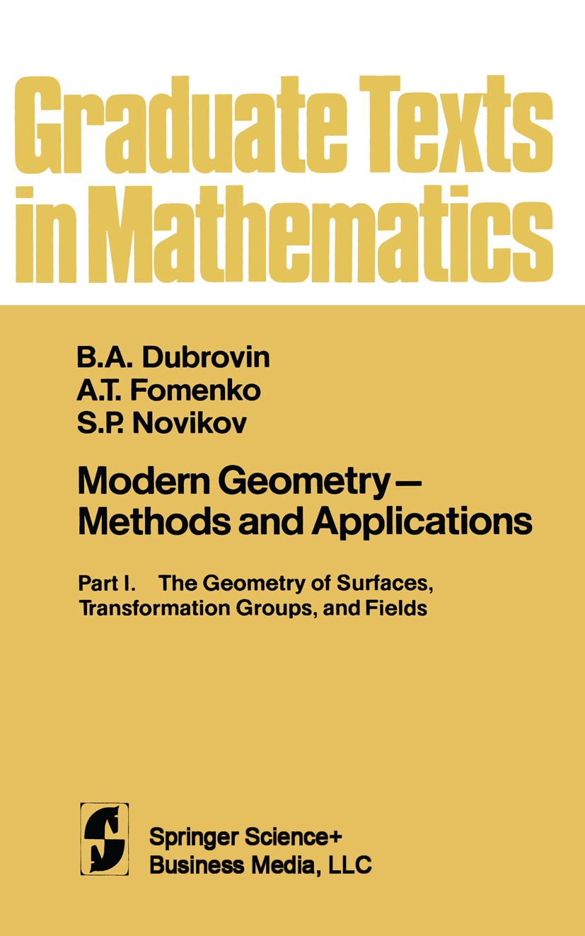 Modern Geometry - Methods and Applications: Part I. The