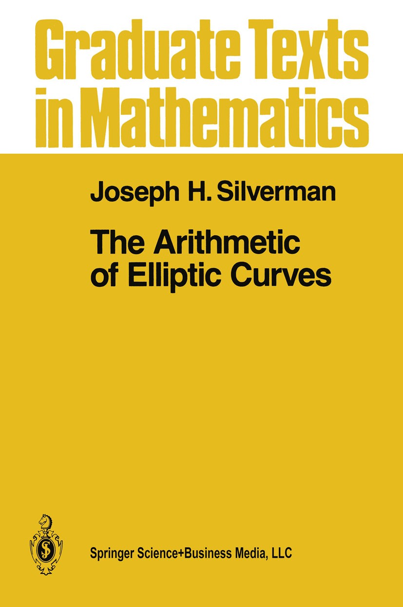 The Arithmetic of Elliptic Curves | SpringerLink The Arithmetic of Elliptic Curves | SpringerLink