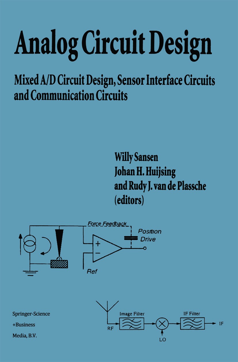 Analog Circuit Design: Low-Power Low-Voltage, Integrated