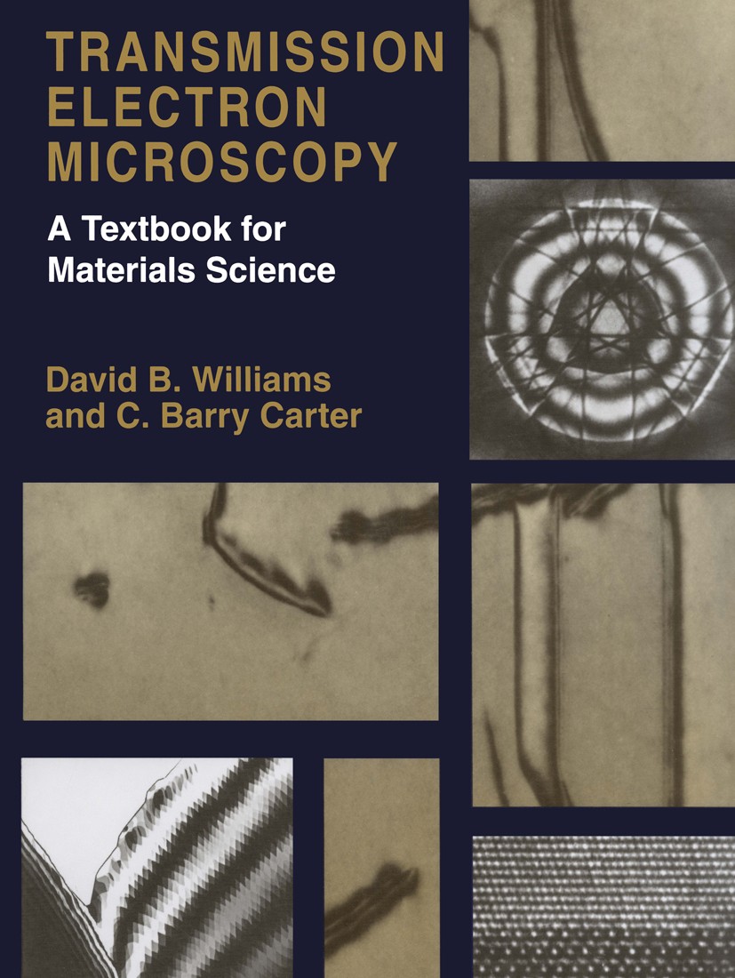 Transmission Electron Microscopy: A Textbook for Materials Science 