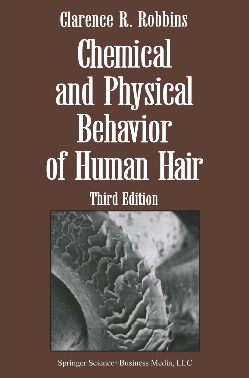Chemical and physical behaviour of human hair clarence r robbins discount