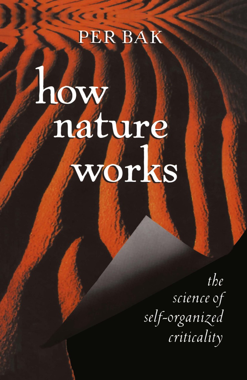 超特価セール開催！！ How Nature Works: the science of self-organized criticality 語学+参考書