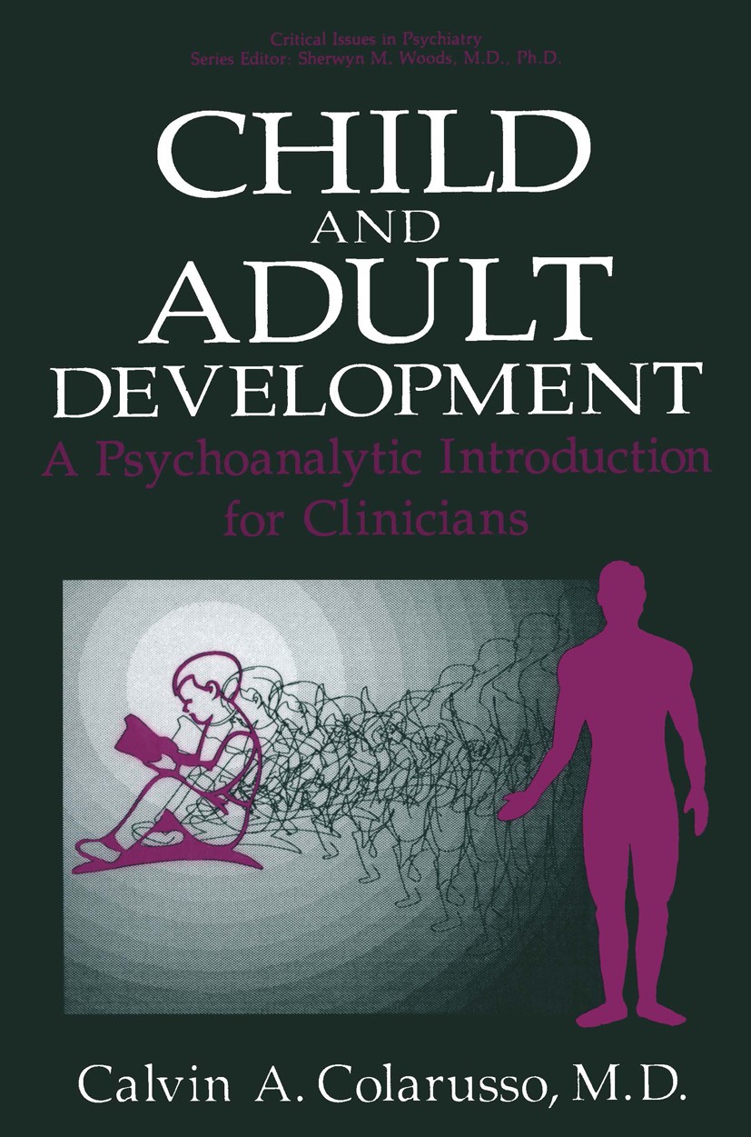 A　Development:　Adult　Introduction　Child　SpringerLink　for　and　Psychoanalytic　Clinicians