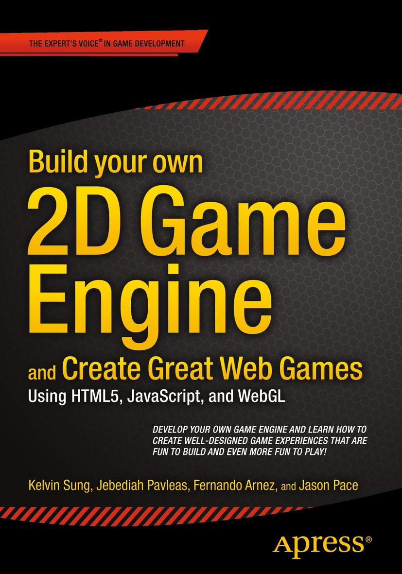 Build your own 2D Game Engine and Create Great Web Games: Using HTML5,  JavaScript, and WebGL Book - EVERYONE - Skillsoft