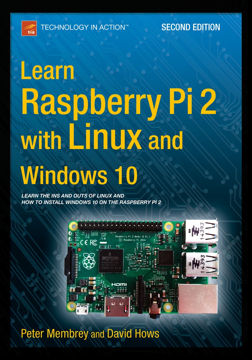 Learn Raspberry Pi 2 with Linux and Windows 10 | SpringerLink