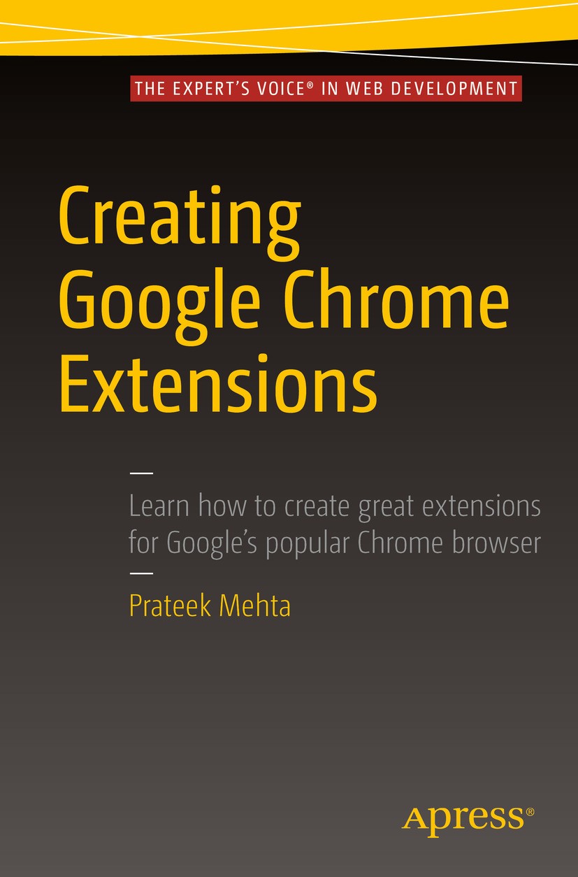 Introduction to Google Chrome Extensions