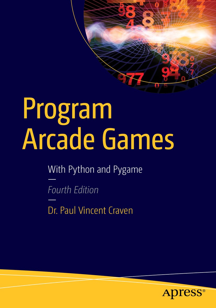 Invent Your Own Computer Games with Python, 4th Edition