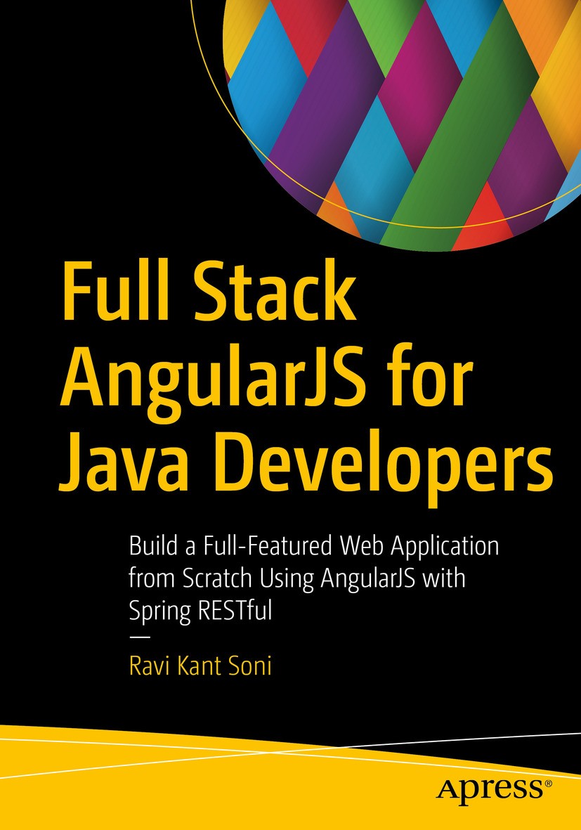 Full Stack AngularJS for Java Developers: Build a Full